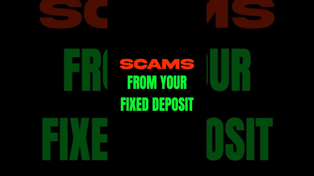&ldquo;⚠️ Fixed Deposit Scam EXPOSED | Don&rsquo;t Fall for This FD Fraud