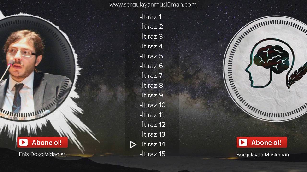 Hudus Deliline Getirilen En G&uuml;&ccedil;l&uuml; İtirazlar Nelerdir ? / Enis Doko