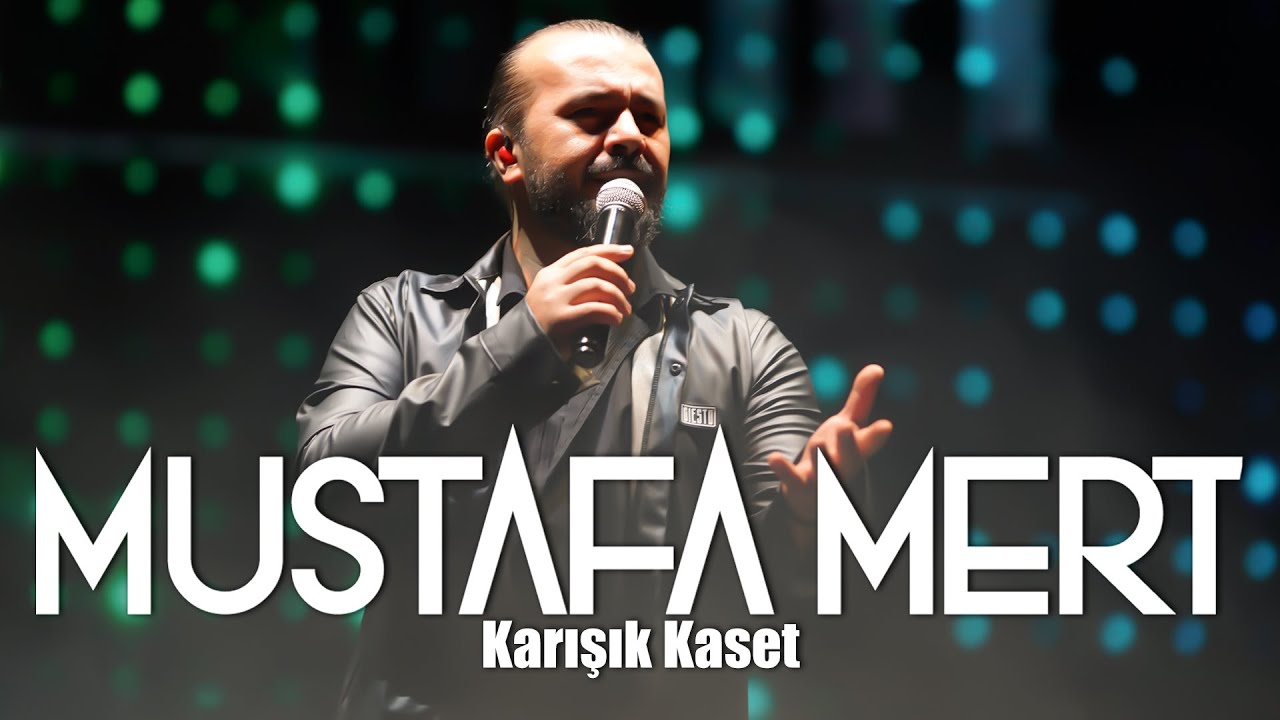 Mustafa Mert - Karışık Kaset (35 dk Canlı Performans)