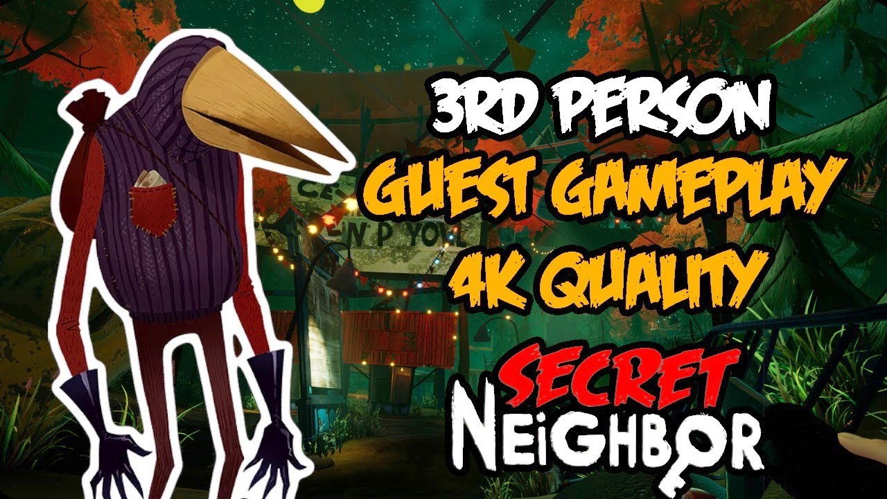 3rd Person Guest Gameplay | Secret Neighbor 4K