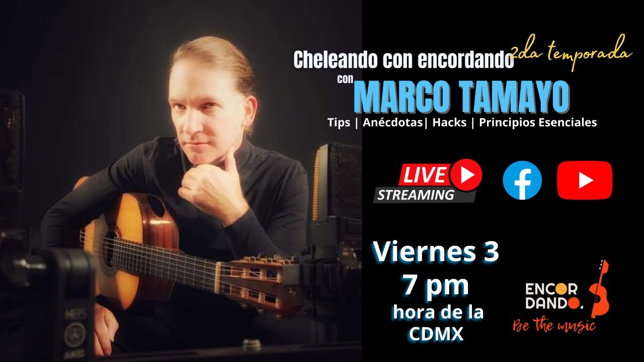 Marco Tamayo en Cheleando con Encordando