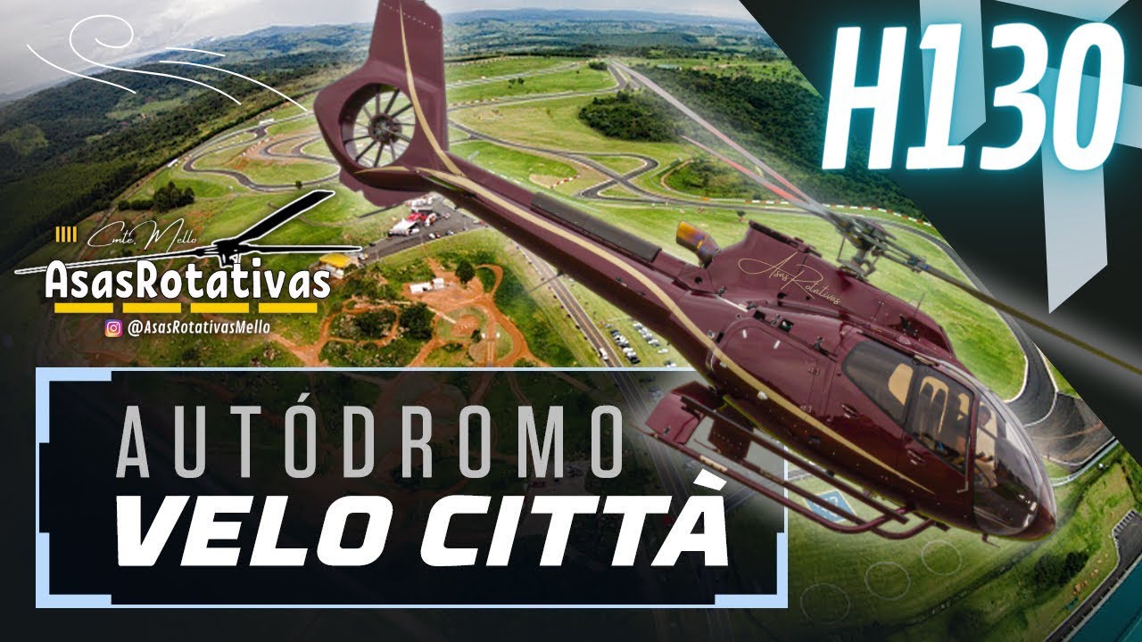 Autódromo Velo Citta para Campo de Marte de EC130 T2