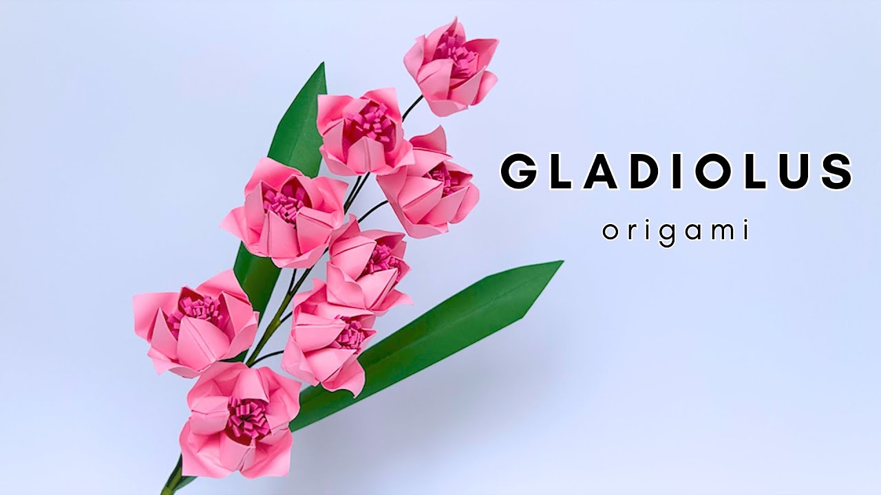 🌸 Origami Flower: GLADIOLUS | Beautiful Paper Flower Tutorial
