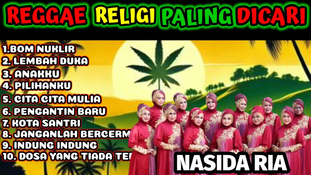 Kumpulan Lagu Qasidah Nasida Ria Full Reggae & Ska | Qasidah Modern Terpopuler