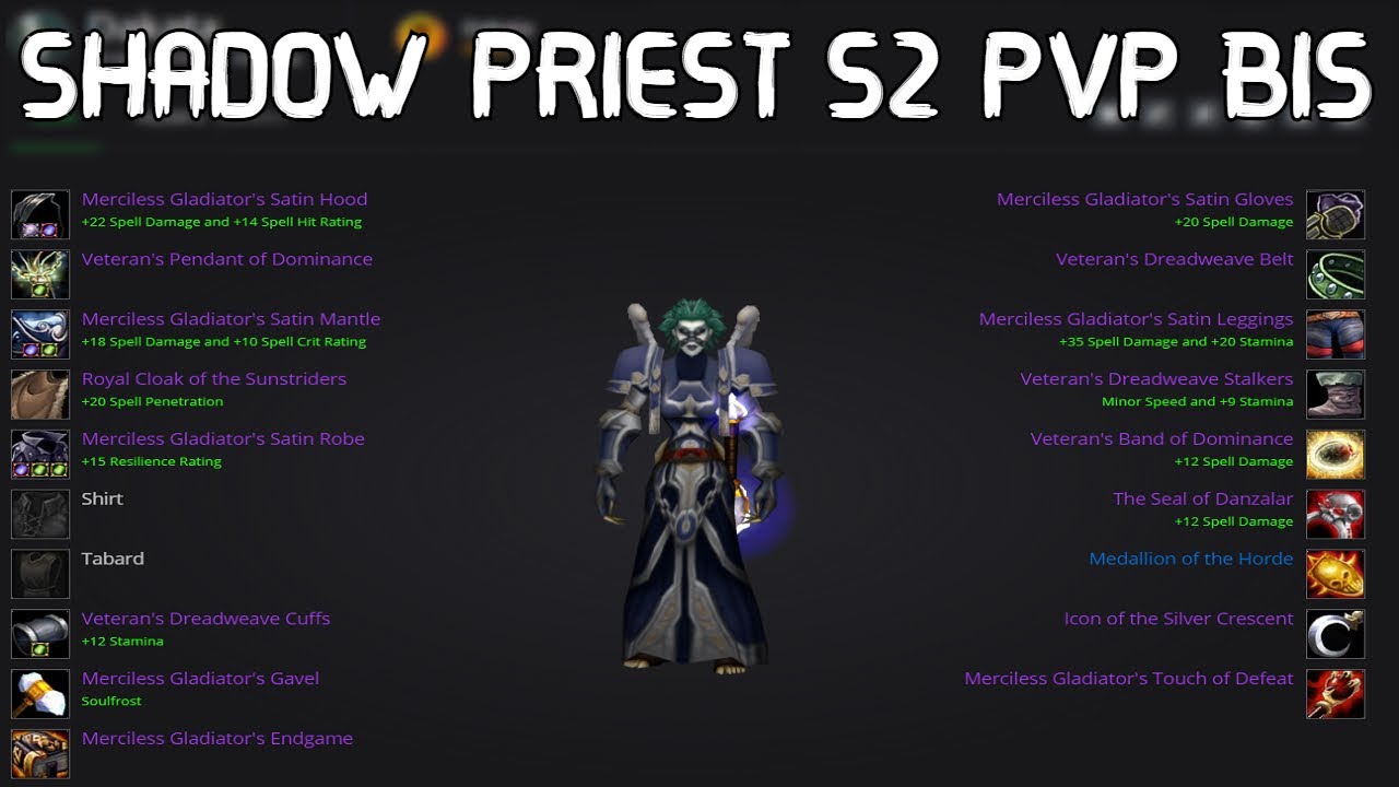 Shadow Priest Season 2 PvP/Arena BiS Gear List | TBC Classic Guide