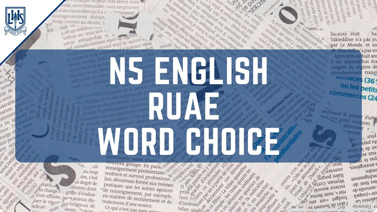 Word Choice RUAE Questions - National 5 English