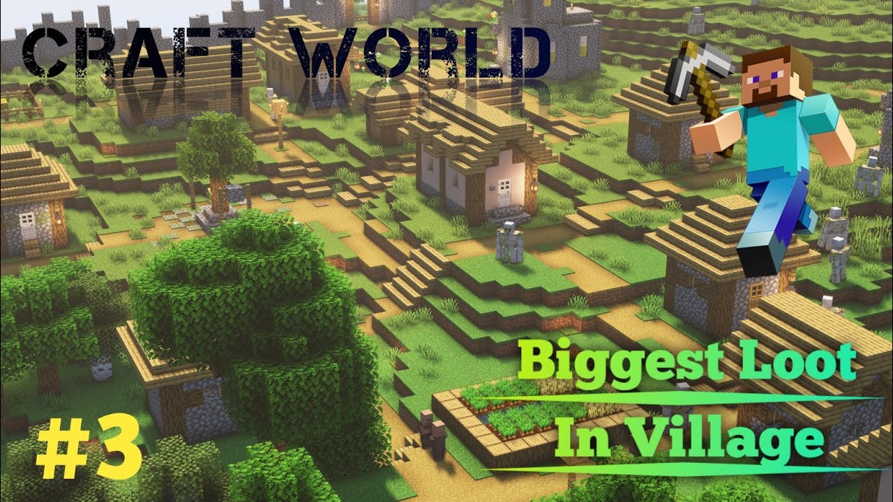 Biggest Loot in Village || Craft World Gameplay #3 #gaming 