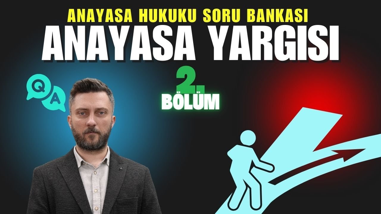 ANAYASA YARGISI SORU BANKASI 9-16