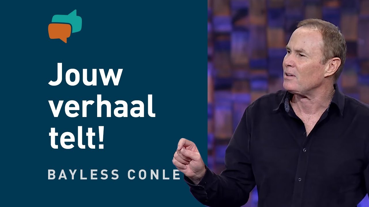 Waarom jouw verhaal er ook toe doet (1) – Bayless Conley