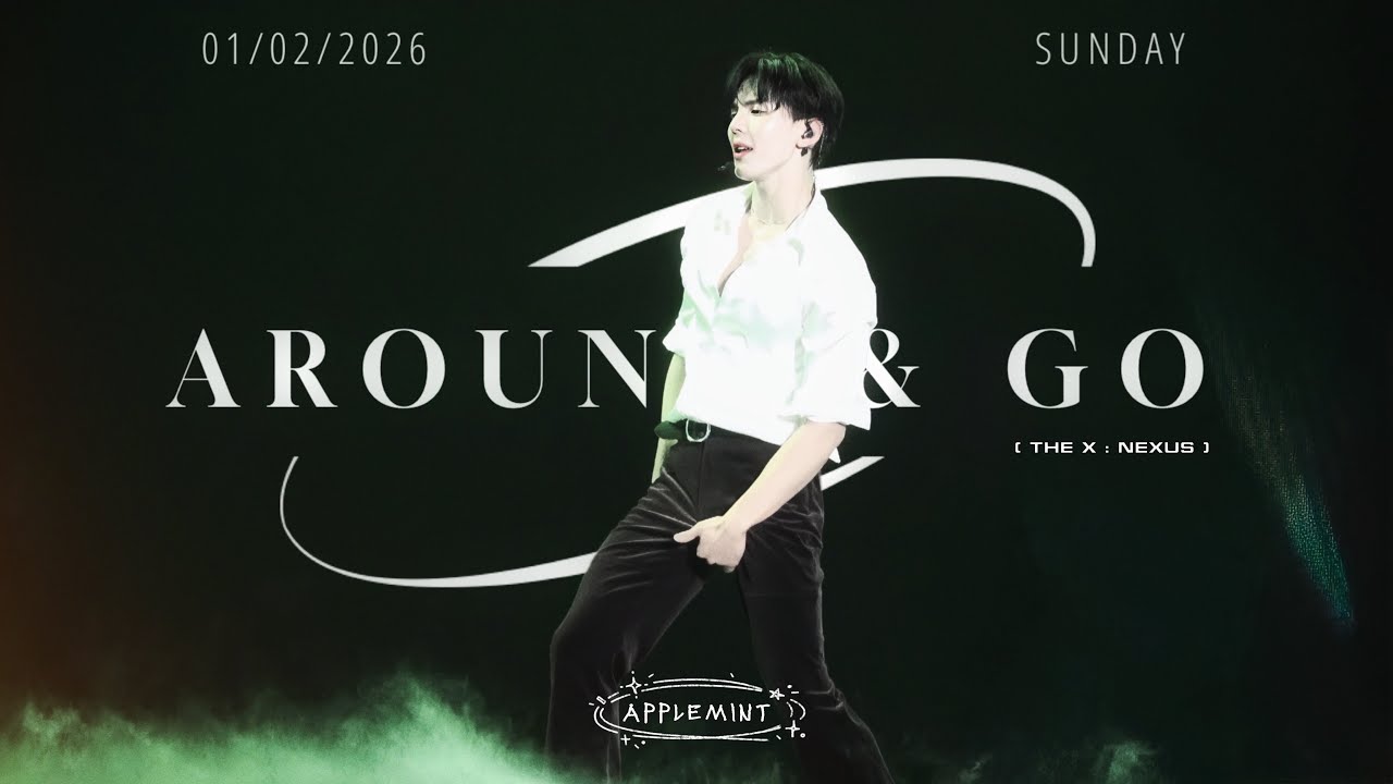 [4K] Around & Go 셔누 THE X : NEXUS 