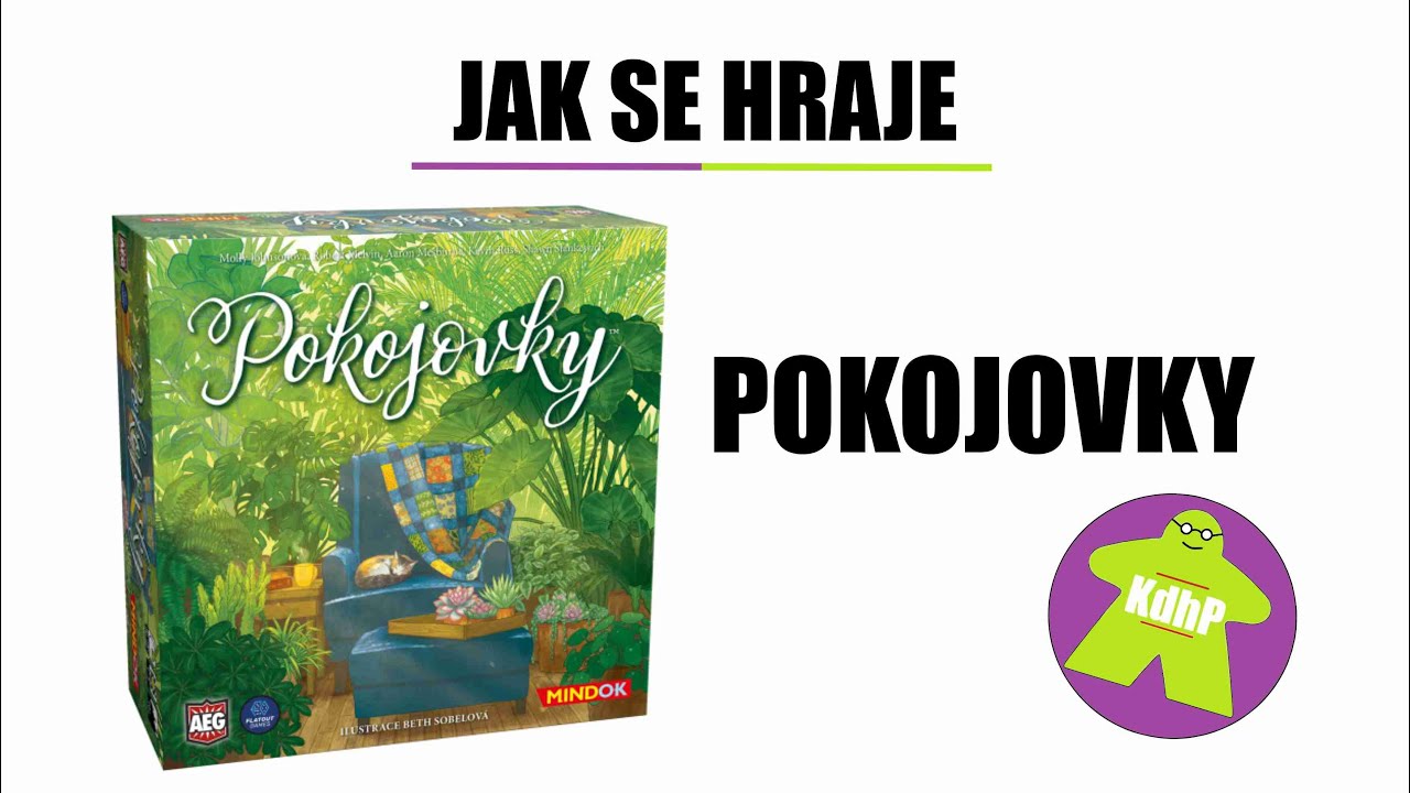 Jak se hraje Pokojovky