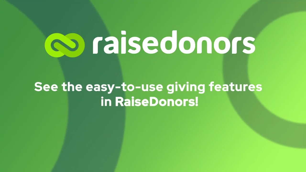 Creating Donor-Friendly Experiences With RaiseDonors
