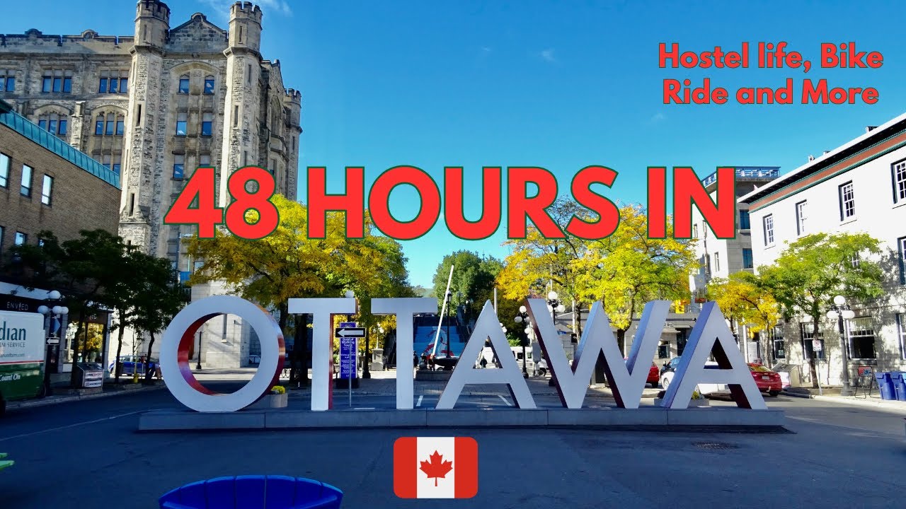 48 Hours in Ottawa: My First Solo Trip Experience! (Canada Day + Hostel Life)