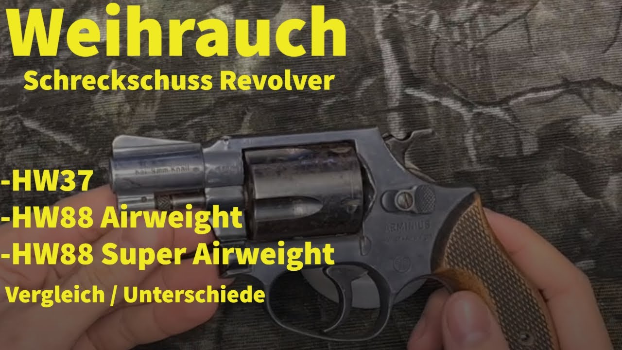Weihrauch HW 37, HW88 Airweight, HW88 Super Airweight Unterschiede/Vergleich Schreckschuss Revolver