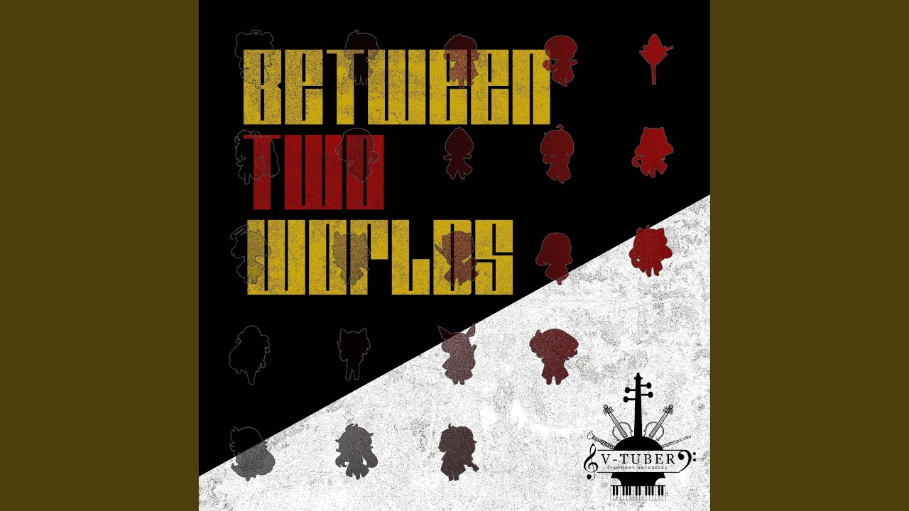 Between Two Worlds (Symphonic Cover)