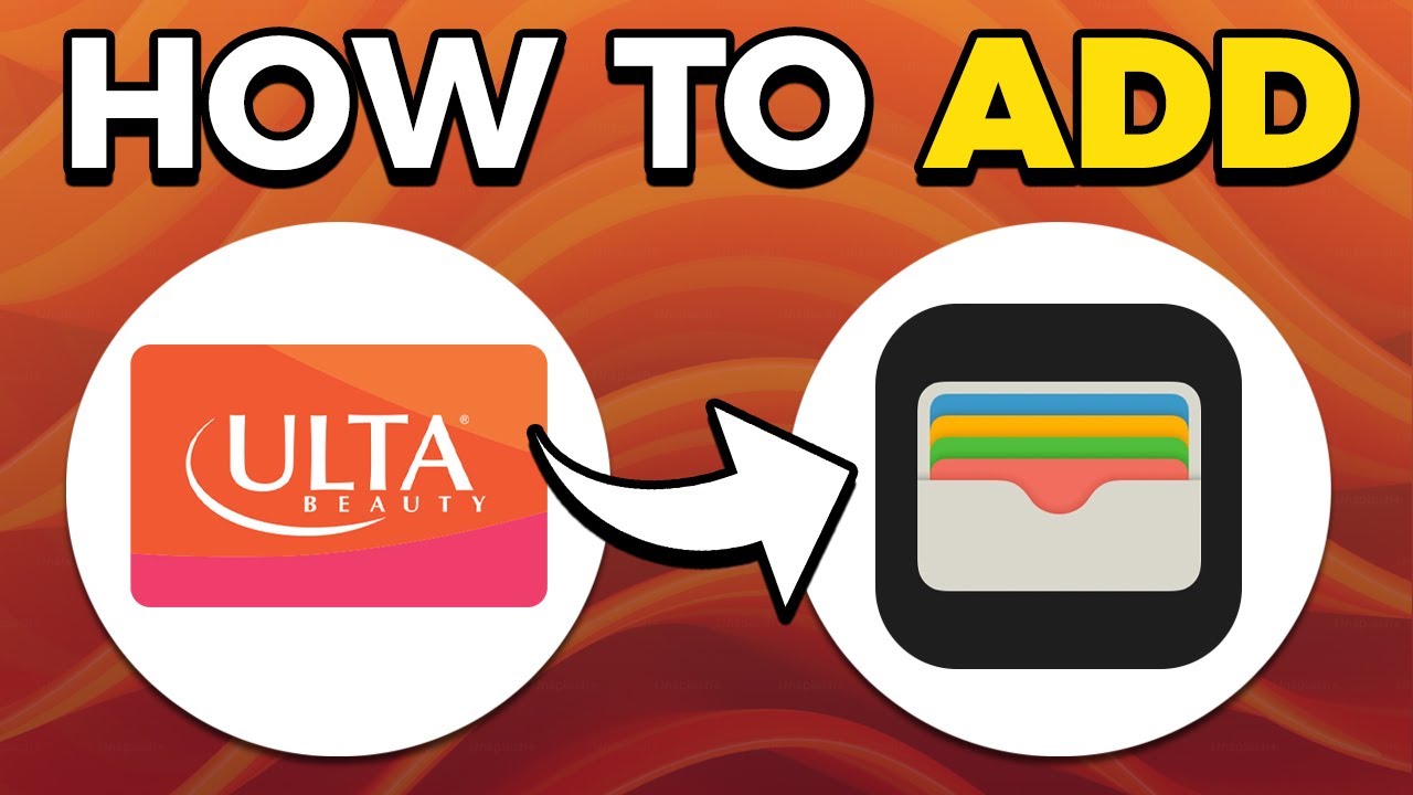 How To Add ULTA Gift Card To Apple Wallet (2025)