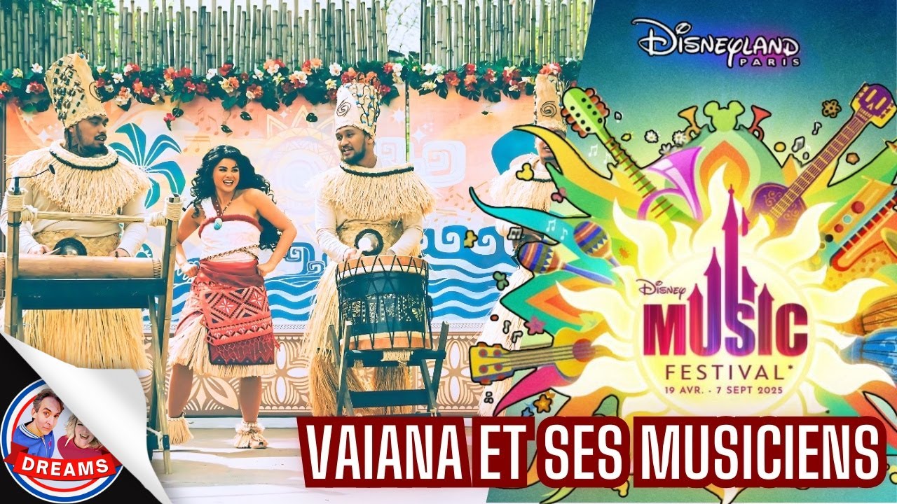 DISNEY MUSICAL FESTIVAL VAIANA & SES MUSICIENS : NOUVEAU SHOW À DISNEYLAND PARIS
