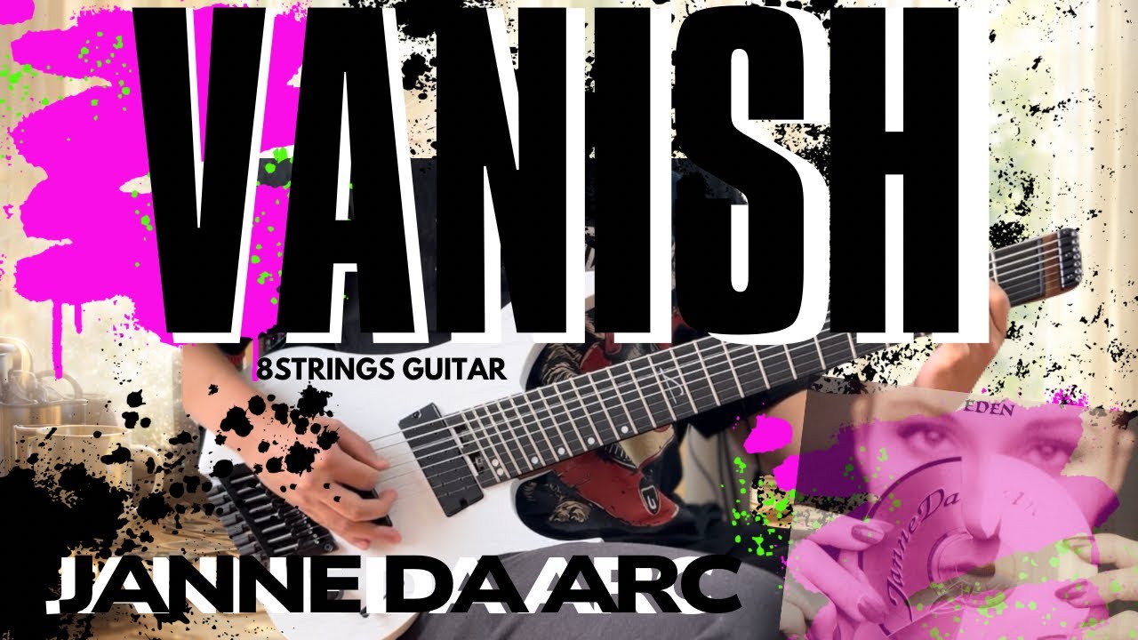 Vanish/Janne Da Arc Guitarcover 弾いてみた