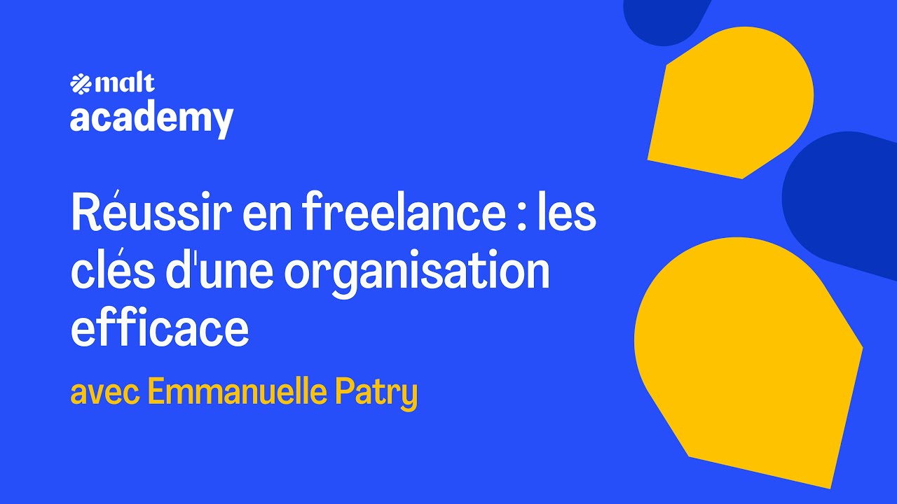 Réussir en freelance : les clés d'une organisation efficace