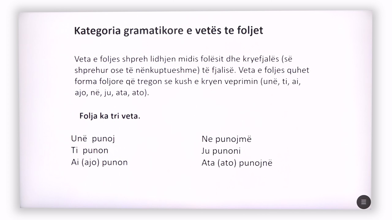 6 01 062 - Java e trembëdhjetë - Gjuhë shqipe - kategoria gramatikore e vetës dhe numrit te foljet