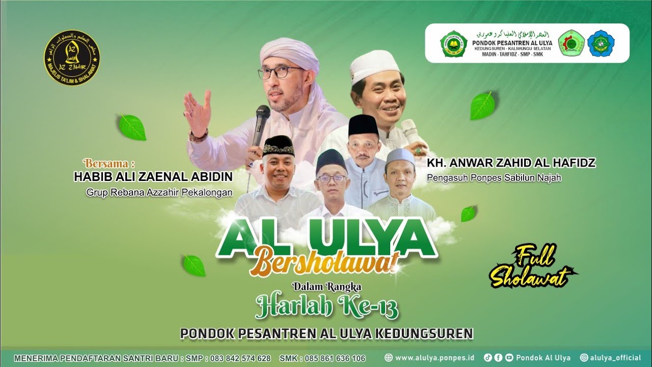 [LIVE] AL ULYA BERSHOLAWAT BERSAMA AZZAHIR & KH. ANWAR ZAHID (FULL SHOLAWAT) - PP. AL ULYA