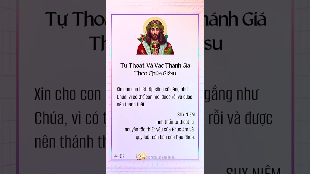 Sách Gương Chúa Giêsu || 93 - Đường Thánh giá