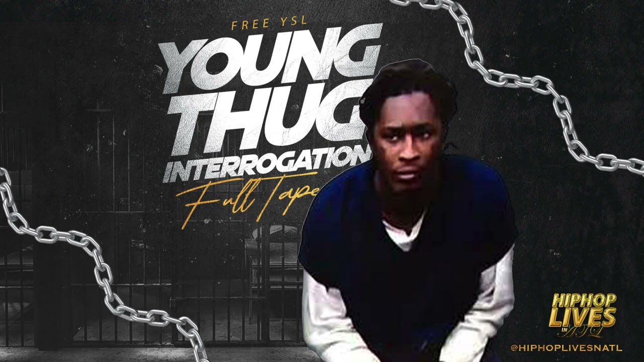 Young Thug’s 2-Hour Interrogation About Lil Wayne Tour Bus Shooting PT. 2