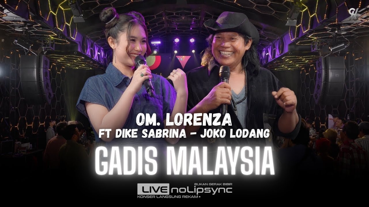 Dike Sabrina Ft. OM Lorenza | GADIS MALAYSIA (Versi Jadul)