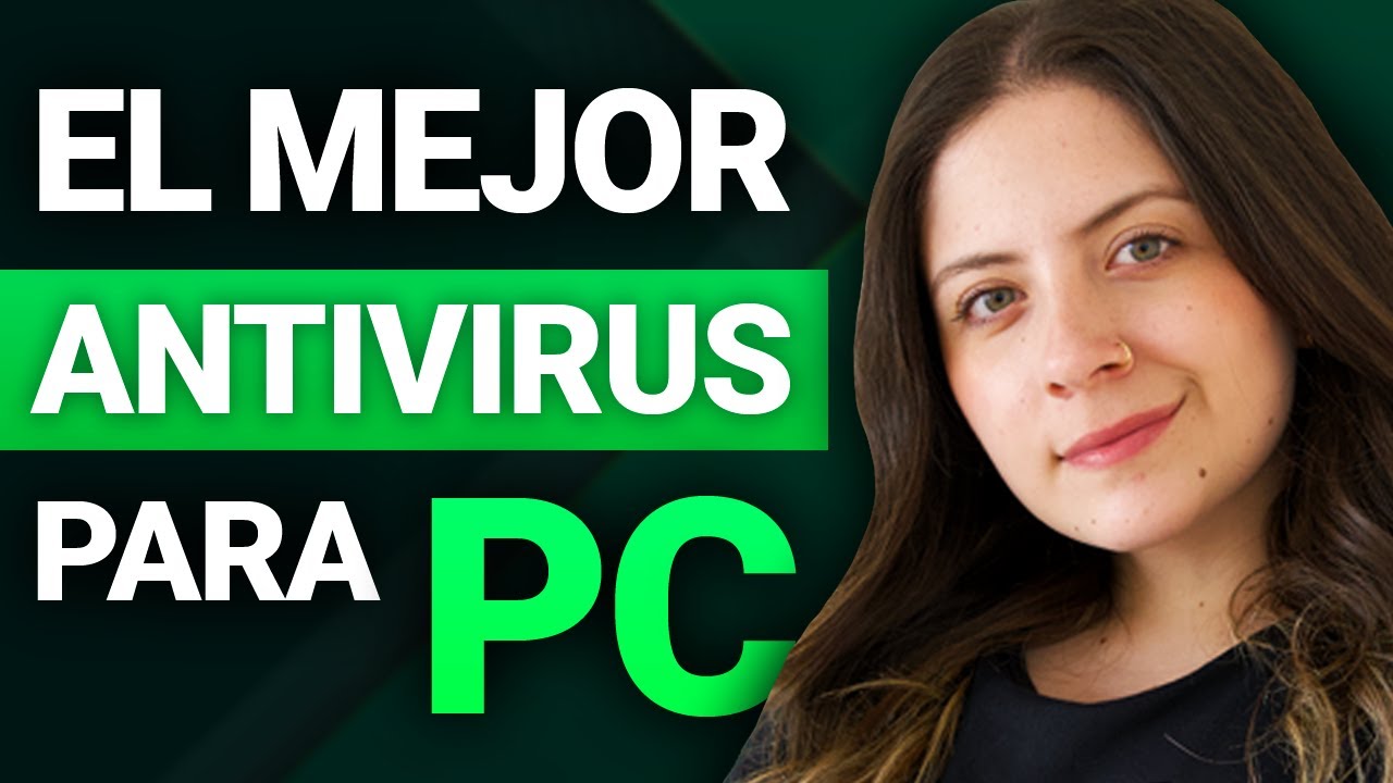 La Mejor Protección Antivirus para tu PC | ¡Resumido y Probado!