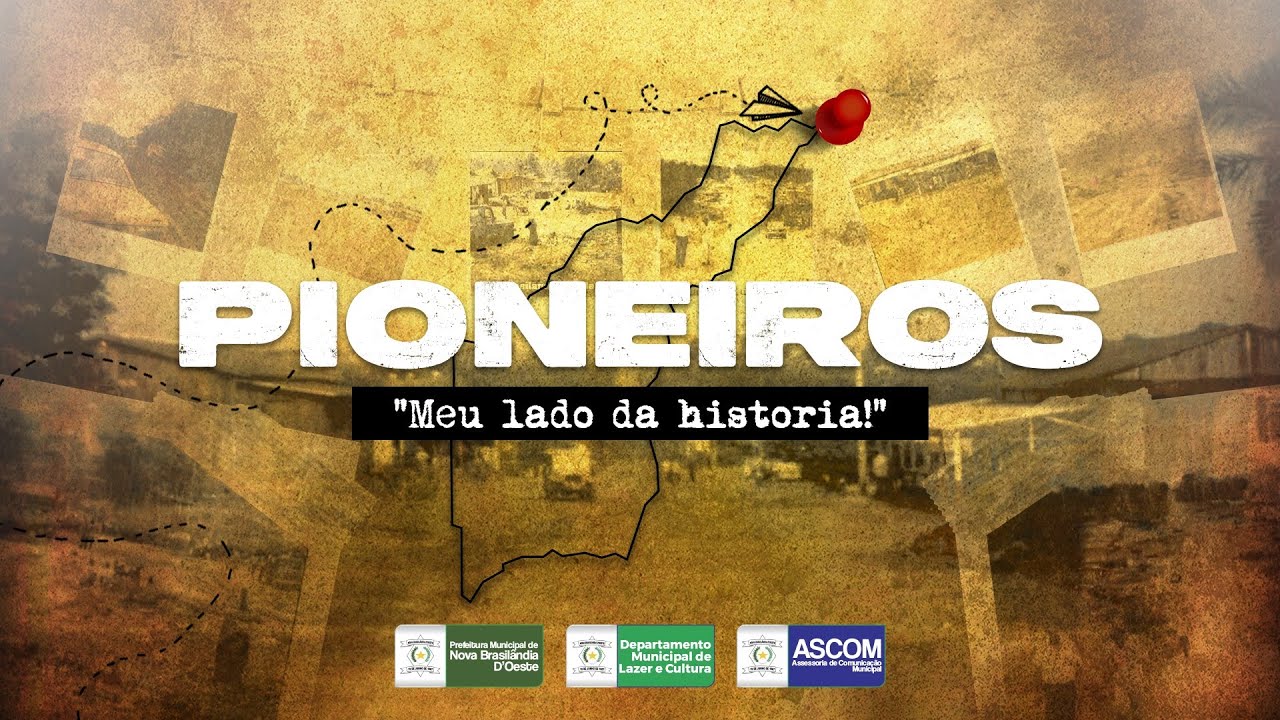 Document&aacute;rio Pioneiros - 