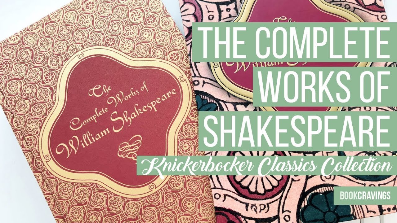 The Complete Works of William Shakespeare | Knickerbocker Classics | BookCravings