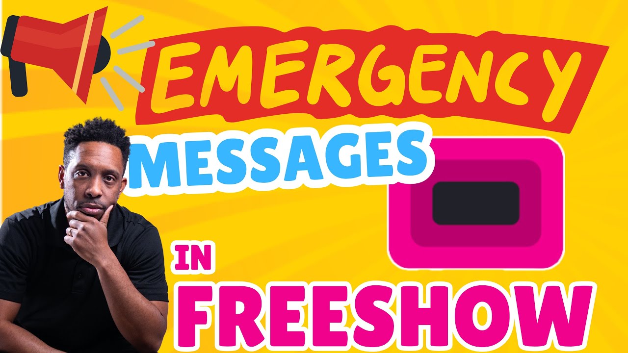 Emergency Messages in FreeShow