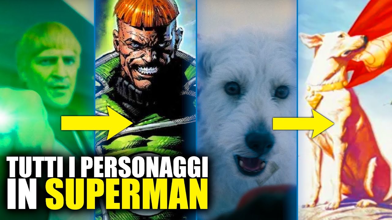 Tutti i PERSONAGGI nel TRAILER di SUPERMAN SPIEGATI (nei fumetti)