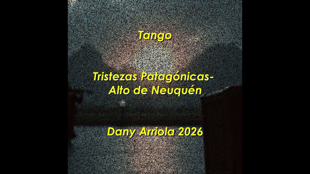 Tristezas Patagónicas-Alto de Neuquén