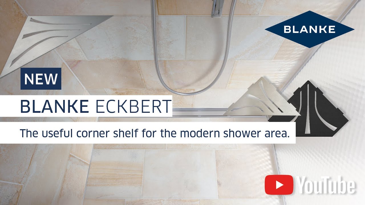 BLANKE ECKBERT &ndash; The useful corner shelf for the modern shower area.