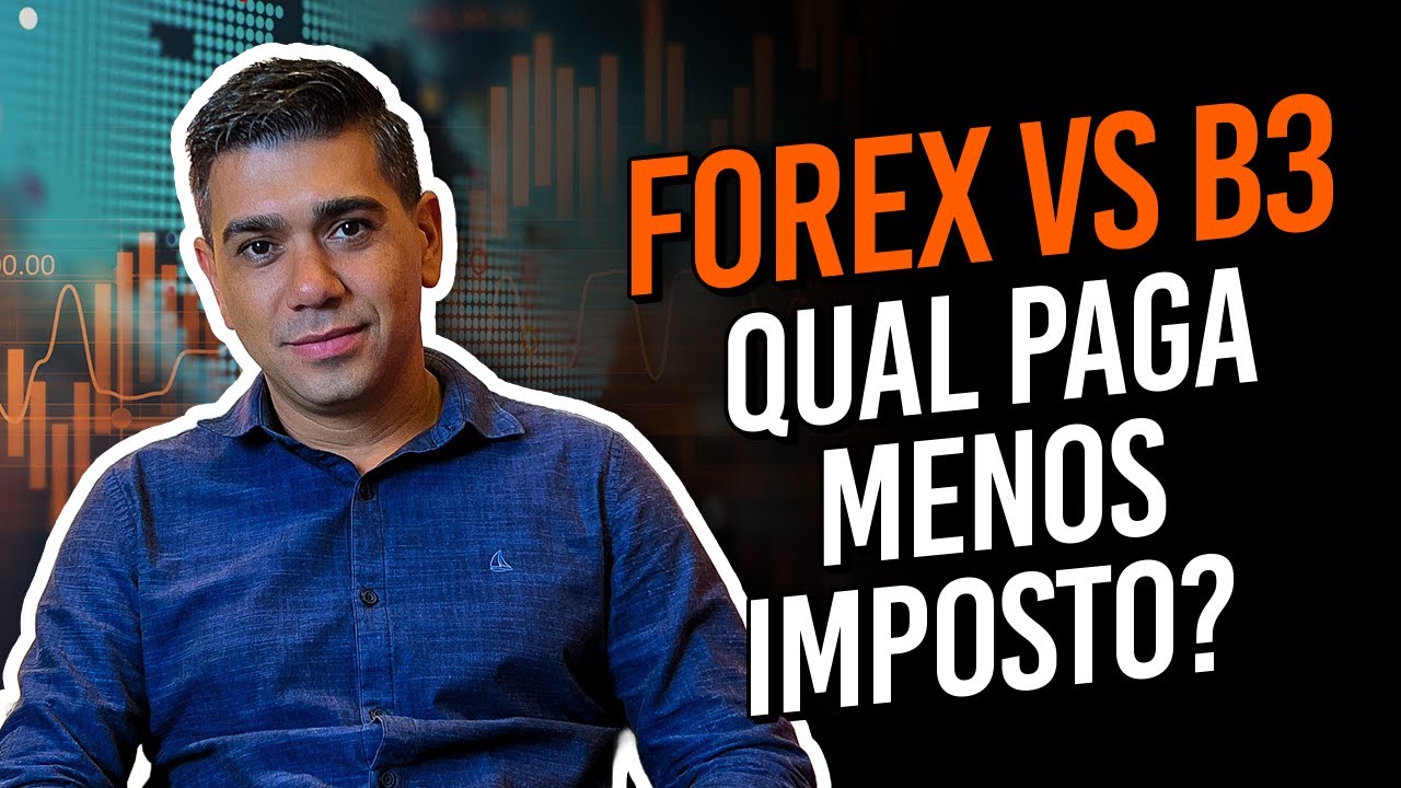 FOREX OU B3? QUAL MELHOR INVESTIMENTO?
