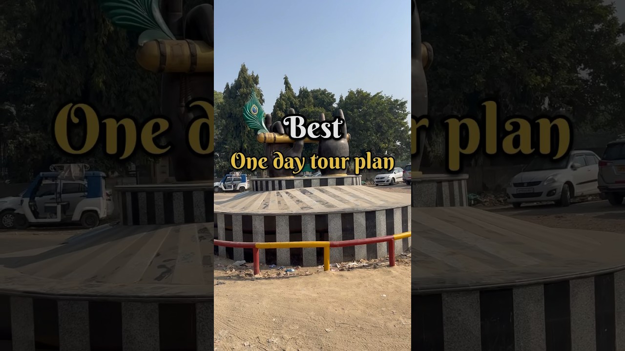 Best one day tour plan | vrindavan, mathura, barsana | #vrindavan #shortvideo