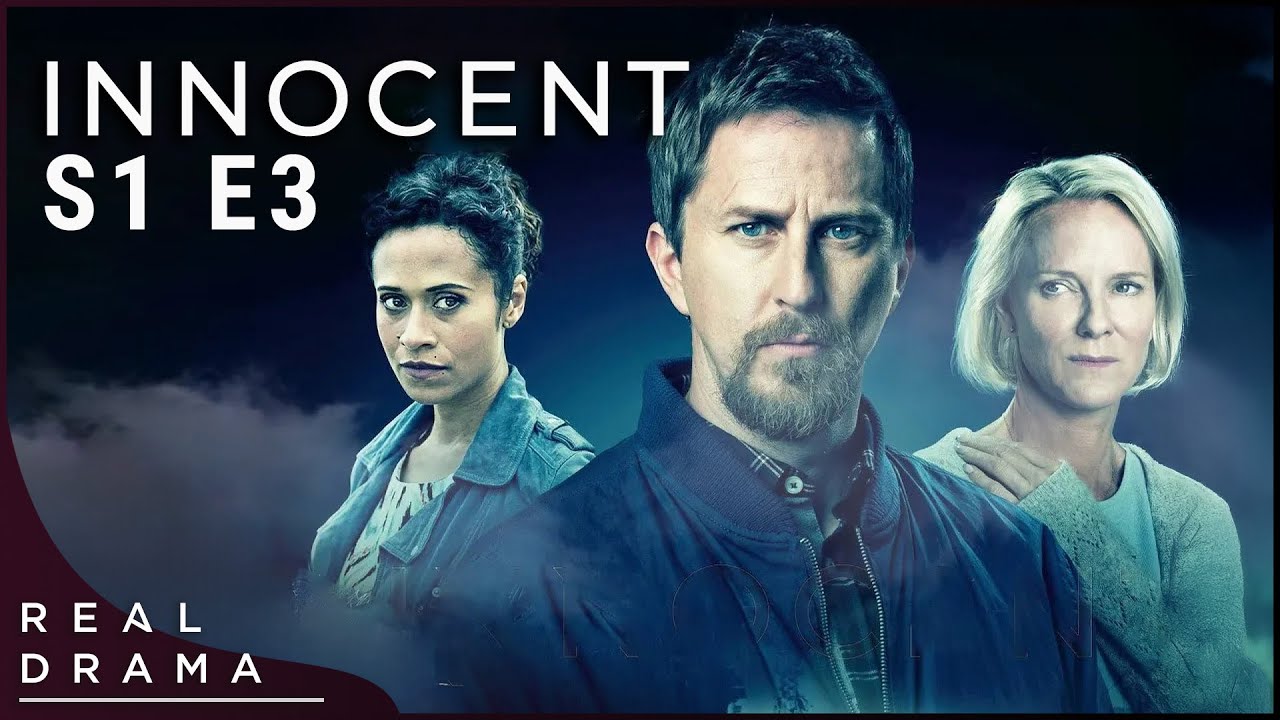 Innocent (SE 01 EP03) | British Crime and Punishment TV Series | Real Drama