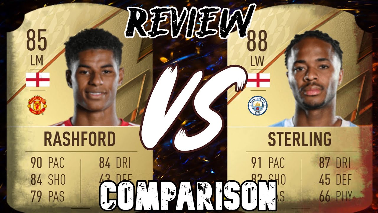 RAHEEM STERLING 88 VS MARCUS RASHFORD 85 | FIFA 22 PLAYER REVIEW | FIFA 22 ULTIMATE TEAM