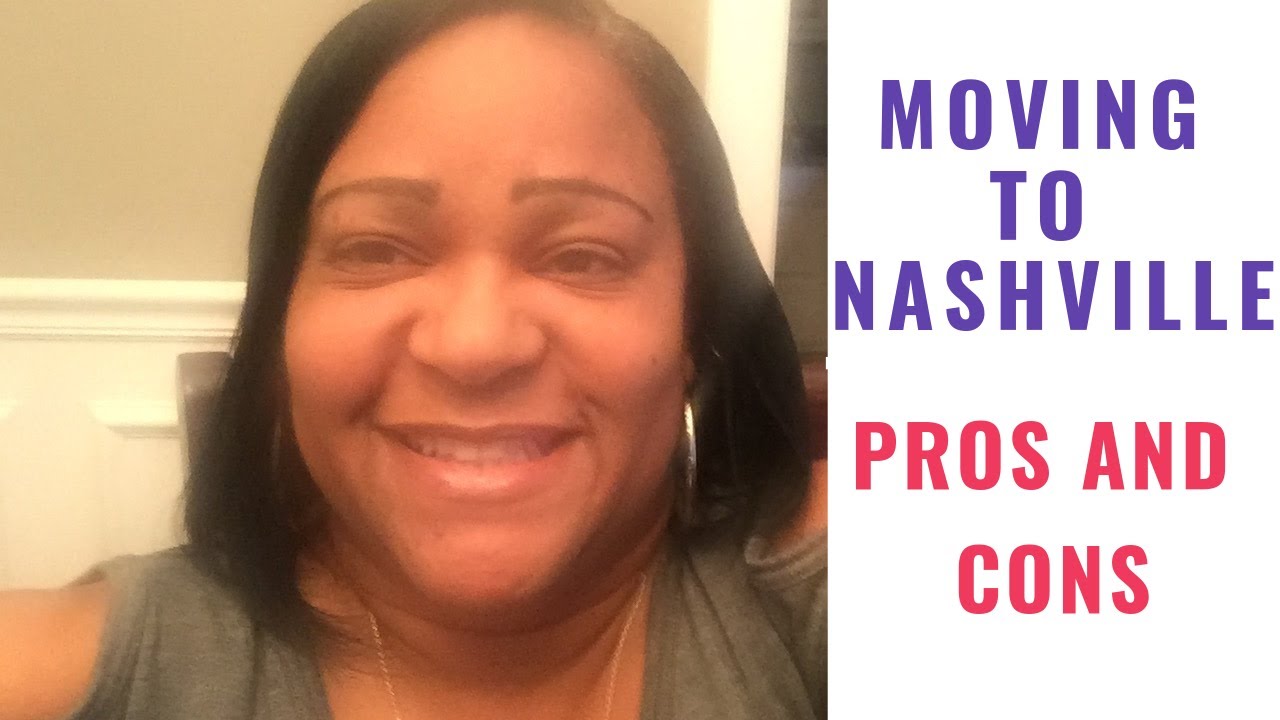 Moving to Nashville Pros and Cons