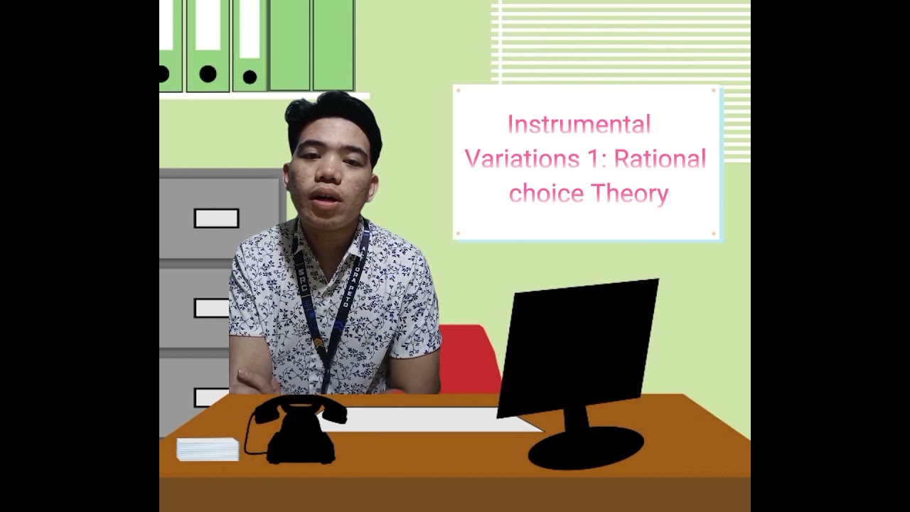 Interpretive Approaches 1: Instrumental Rationality