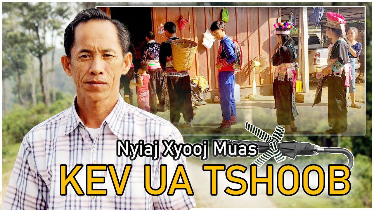 Kev Ua Tshoob Thiab Kev Hais Lus Hauv Rooj Tshoob - Nyiaj Xyooj Muas
