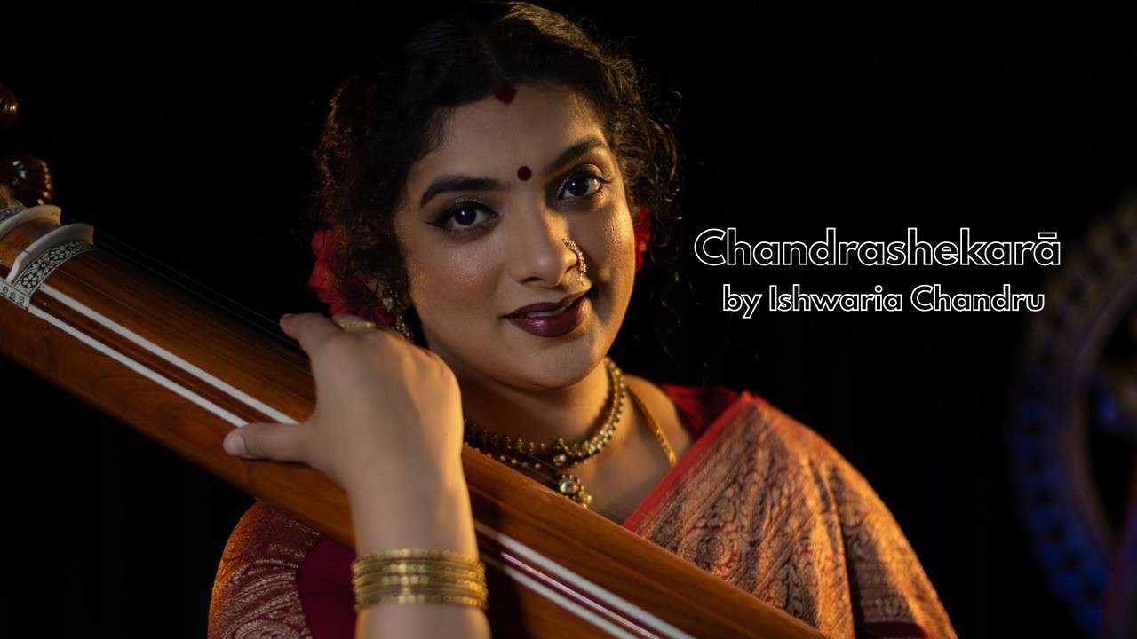 Chandrashekara Keertanam by Ishwaria Chandru