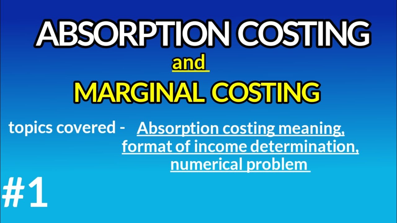 Absorption and Marginal costing। management accounting। absorption costing। numerical question