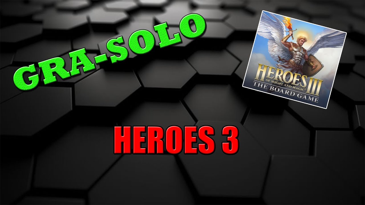 GRA - SOLO! Heroes 3 Gra Planszowa(Kampania Zamek 2 - P3)!