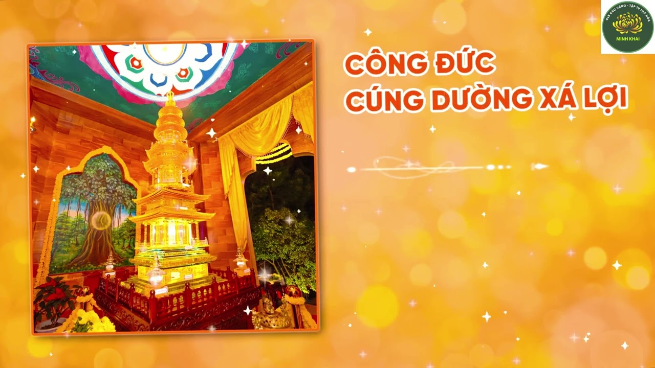 CÔNG ĐỨC CÚNG DƯỜNG XÁ LỢI PHẬT LIÊN KHÚC NHẠC PHẬT GIÁO HAY