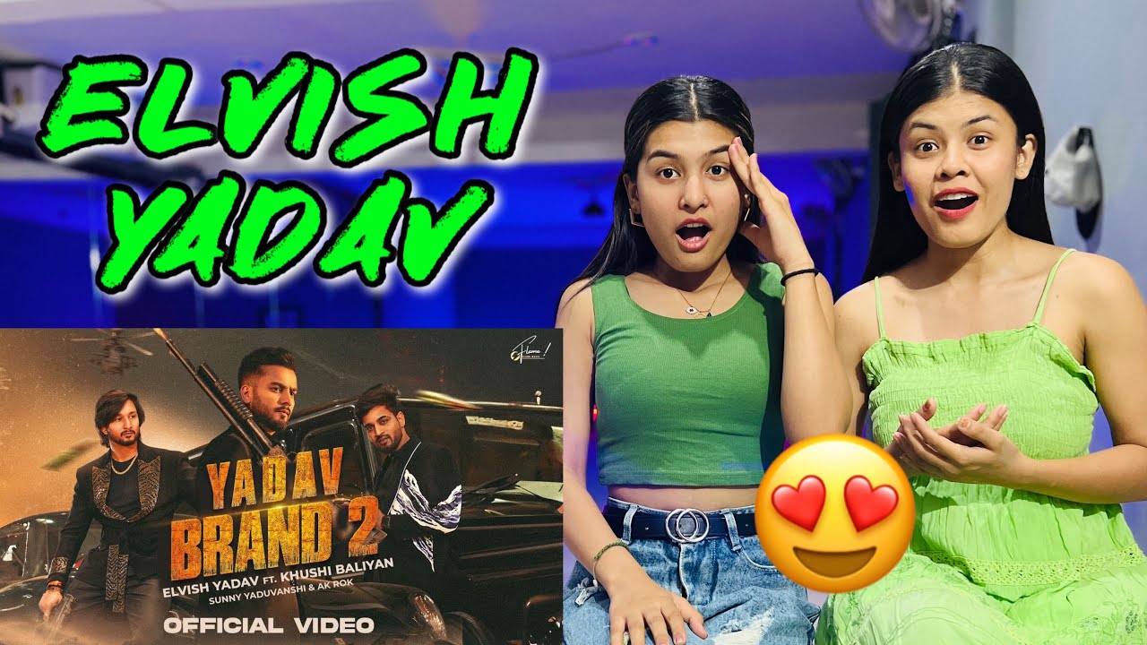 Elvish Yadav - Yadav Brand 2 | Elvish Yadav | Sunny Yaduvanshi | Khushi Baliyan | Reaction Video