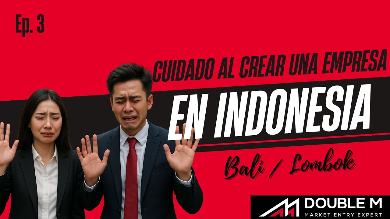 No abras una empresa en Indonesia, Bali sin antes ver esto ⚠️ | Errores más comunes PT PMA