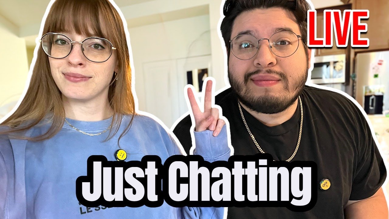 Live - Just Chatting 11-24