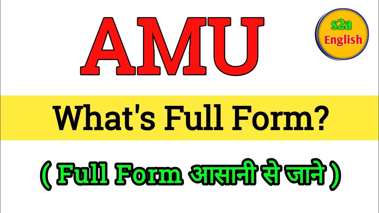AMU ka Full Form kya hai | Full form of AMU | Gk questions all full form | important full form